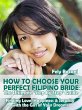 Choosing Your Perfect Filipino Bride:... - Bild 1