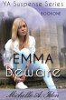 Emma Beware (YA Suspense Davenport... - Bild 1