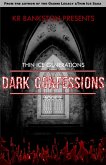 Dark Confessions (Thin Ice Generations, #2) (eBook, ePUB) Dark Confessions (Thin Ice Generations, #2) (eBook, ePUB)