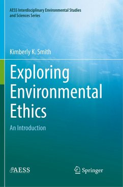 Exploring Environmental Ethics - Smith, Kimberly K.