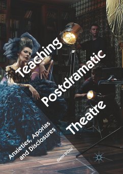 Teaching Postdramatic Theatre - D'Cruz, Glenn