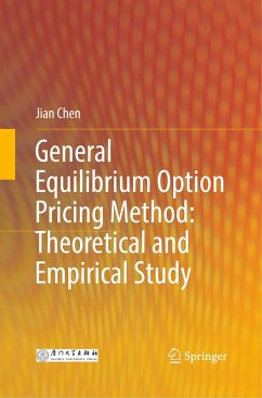 General Equilibrium Option Pricing Method: Theoretical and Empirical Study - Chen, Jian