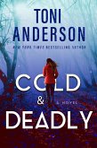 Cold & Deadly (Cold Justice - The Negotiators, #1) (eBook, ePUB)