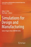 Simulations for Design and Manufacturing