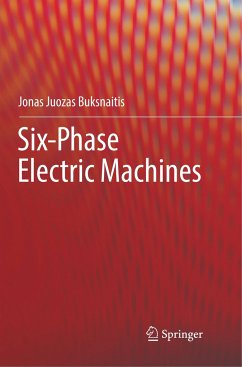 Six-Phase Electric Machines - Buksnaitis, Jonas Juozas