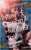 Inter-Ocean Hunting Tales (eBook, PDF)