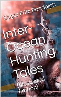 Cover Inter-Ocean Hunting Tales (eBook, PDF)