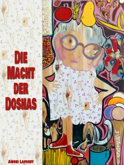 Die Macht der Doshas (eBook, ePUB) - Laforet, Amrei