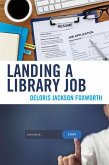 Landing a Library Job (eBook, ePUB)