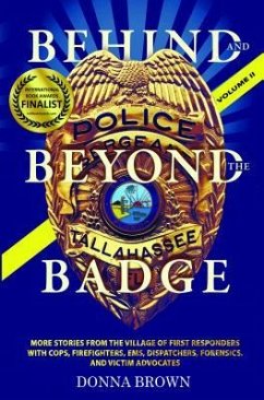 Behind and Beyond the Badge - Volume II (eBook, ePUB) - Brown, Donna