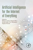 Artificial Intelligence for the Internet of Everything (eBook, ePUB)