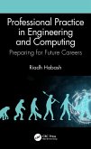 Professional Practice in Engineering and Computing (eBook, PDF)