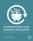 Pharmaceutical Care in Digital Revolution (eBook, ePUB)