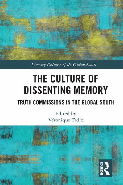 The Culture of Dissenting Memory (eBook, PDF) The Culture of Dissenting Memory (eBook, PDF)