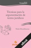 Técnicas para la argumentación de textos jurídicos (eBook, ePUB)