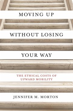 Moving Up without Losing Your Way (eBook, ePUB) - Morton, Jennifer M.