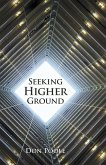 Seeking Higher Ground (eBook, ePUB)