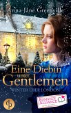 Eine Diebin unter Gentlemen (Liebe, Historisch) (eBook, ePUB)