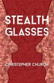 Stealth Glasses (eBook, ePUB)