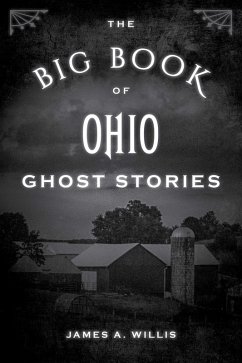 Cover The Big Book of Ohio Ghost Stories (eBook, ePUB)