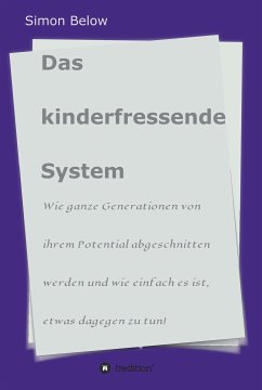 Das kinderfressende System (eBook, ePUB) - Below, Simon