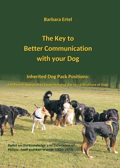 The Key to Better Communication with your Dog (eBook, ePUB) - Ertel, Barbara; W. Wichers, Silke