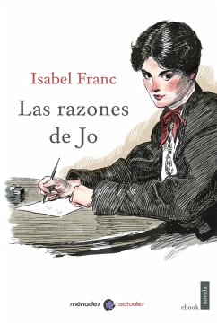 Las razones de Jo (eBook, ePUB) - Franc, Isabel