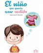 El niño que quería usar vestido... - Bild 1
