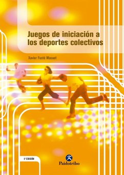 Juegos de iniciación a los deportes colectivos (eBook, ePUB) - Fusté Masuet, Xavier