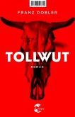 Tollwut (eBook, ePUB)