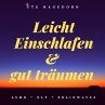 Leicht einschlafen und gut träumen -... - Bild 1
