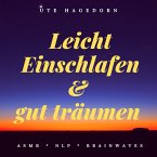 Leicht einschlafen und gut träumen - Asmr - Nlp - Brainwaves (MP3-Download)