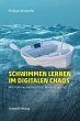 Schwimmen lernen im digitalen Chaos... - Bild 1