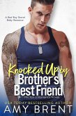 Knocked Up By My Brother's Best Friend (eBook, ePUB)