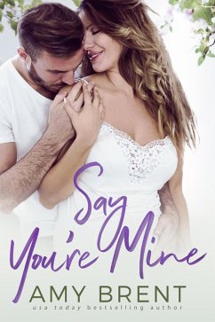 Cover Say You're Mine (eBook, ePUB)