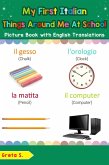 My First Italian Things Around Me at School Picture Book with English Translations (Teach & Learn Basic Italian words for Children, #16) (eBook, ePUB)