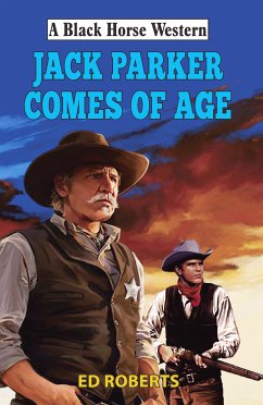 Jack Parker Comes of Age (eBook, ePUB) - Roberts, Ed