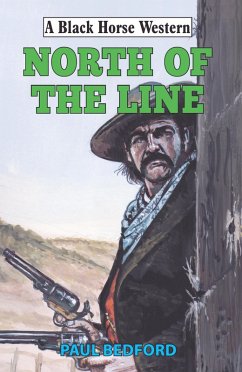 North of the Line (eBook, ePUB) - Bedford, Paul
