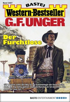 G. F. Unger Western-Bestseller 2407 (eBook, ePUB) - Unger, G. F.