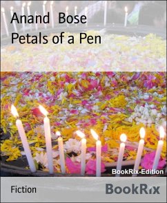 Petals of a Pen (eBook, ePUB) - Bose, Anand