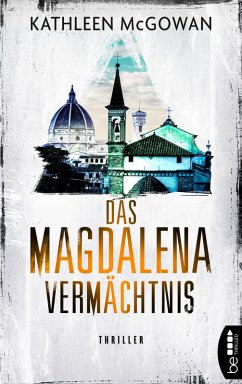 Das Magdalena-Vermächtnis / Magdalena Bd.3 (eBook, ePUB) - Mcgowan, Kathleen
