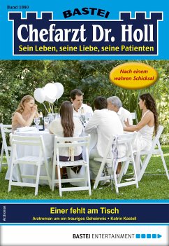 Chefarzt Dr. Holl 1860 (eBook, ePUB) - Kastell, Katrin