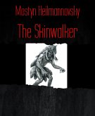 The Skinwalker (eBook, ePUB)