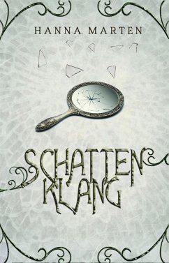 Schattenklang (eBook, ePUB) - Marten, Hanna