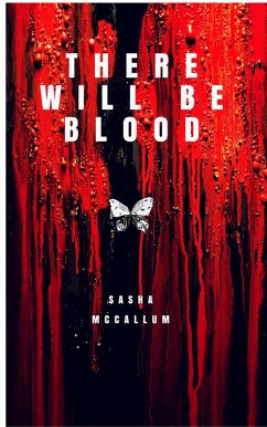 Cover There Will Be Blood (eBook, ePUB)