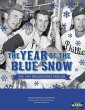 The Year of the Blue Snow: The 1964... - Bild 1