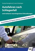 Autofahren nach Schlaganfall (eBook, PDF)