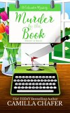 Murder by the Book (Calendar Murder Mysteries, #3) (eBook, ePUB) Murder by the Book (Calendar Murder Mysteries, #3) (eBook, ePUB)