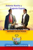 Antonio Nariño y Eugenio Espejo Dos adelantados de la libertad (Historia de Colombia, #12) (eBook, ePUB)