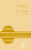 A History of China (In Brief, #9) (eBook, ePUB) A History of China (In Brief, #9) (eBook, ePUB)